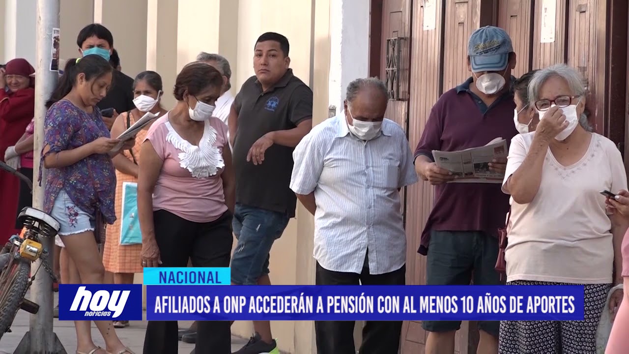 Afiliados a ONP accederán a pensión con al menos 10 años de aportes