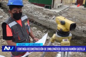 Ascope: Continúa reconstrucción de emblemático colegio Ramón Castilla