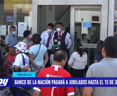 Banco de la Nación pagará a jubilados hasta el 13 de octubre
