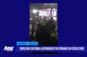 Chepén: Consejero cuestiona a autoridades por desmanes en fiestas covid en Pacanga