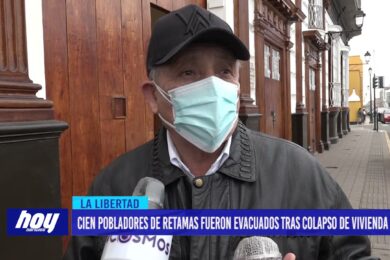 Cien pobladores de Retamas fueron evacuados tras colapso de vivienda