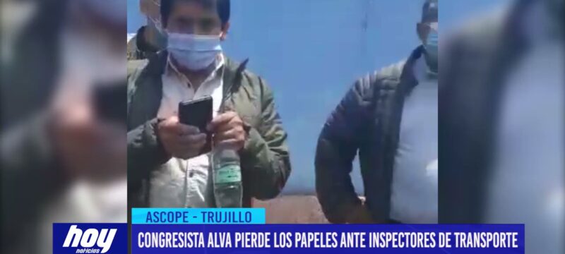 Congresista Alva pierde los papeles ante inspectores de transporte