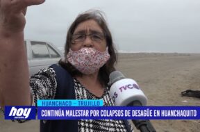 Continúa malestar por colapso de desagüe en Huanchaquito