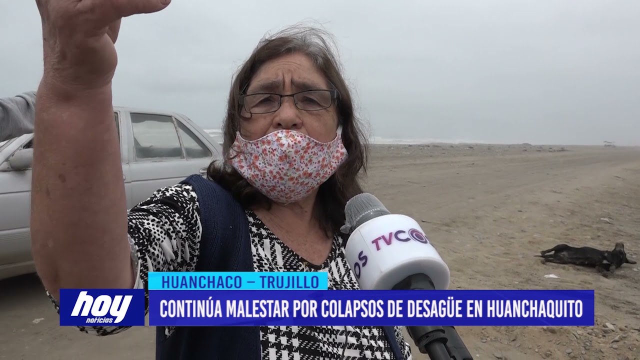 Continúa malestar por colapso de desagüe en Huanchaquito