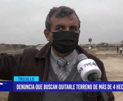 Denuncia que buscan quitarle terreno de más de cuatro hectáreas