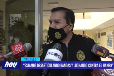 “Estamos desarticulando bandas y luchando contra el hampa”