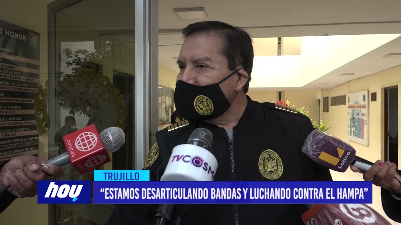 “Estamos desarticulando bandas y luchando contra el hampa”