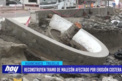 Huanchaco: Reconstruyen tramo de malecón afectado por erosión costera