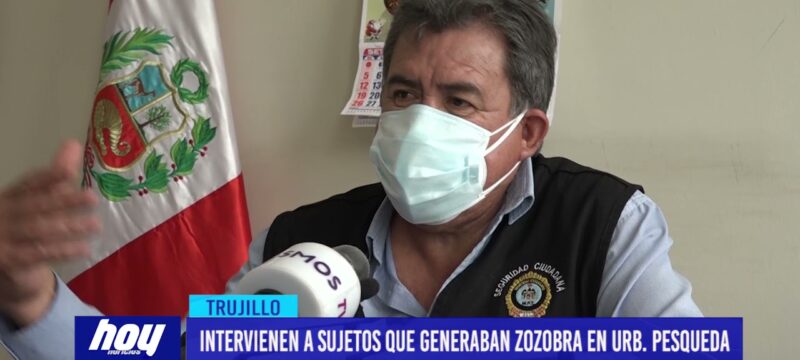 IRAM: Intervienen a sujetos que generaban zozobra en urbanización Pesqueda