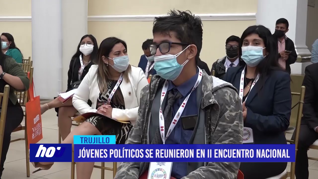 Jóvenes políticos se reunieron en II Encuentro Nacional