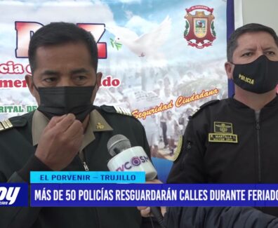 Más de 50 policías resguardarán calles durante feriado largo