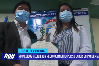 Otuzco: 70 médicos recibieron reconocimiento por su labor en pandemia