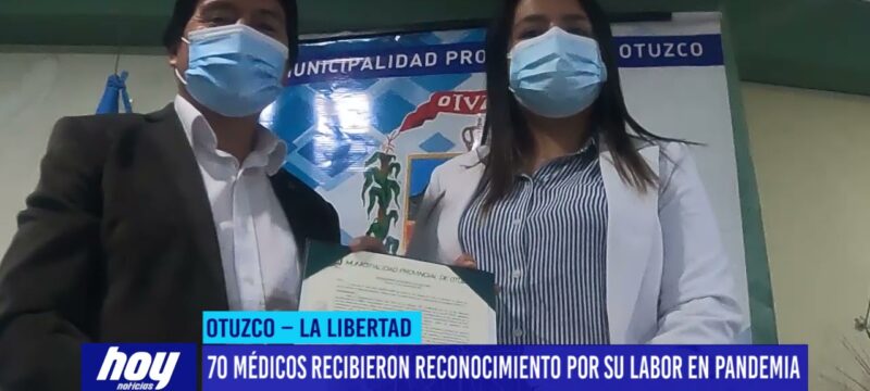 Otuzco: 70 médicos recibieron reconocimiento por su labor en pandemia