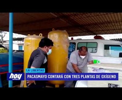 Pacasmayo contará finalmente con tres plantas de oxígeno