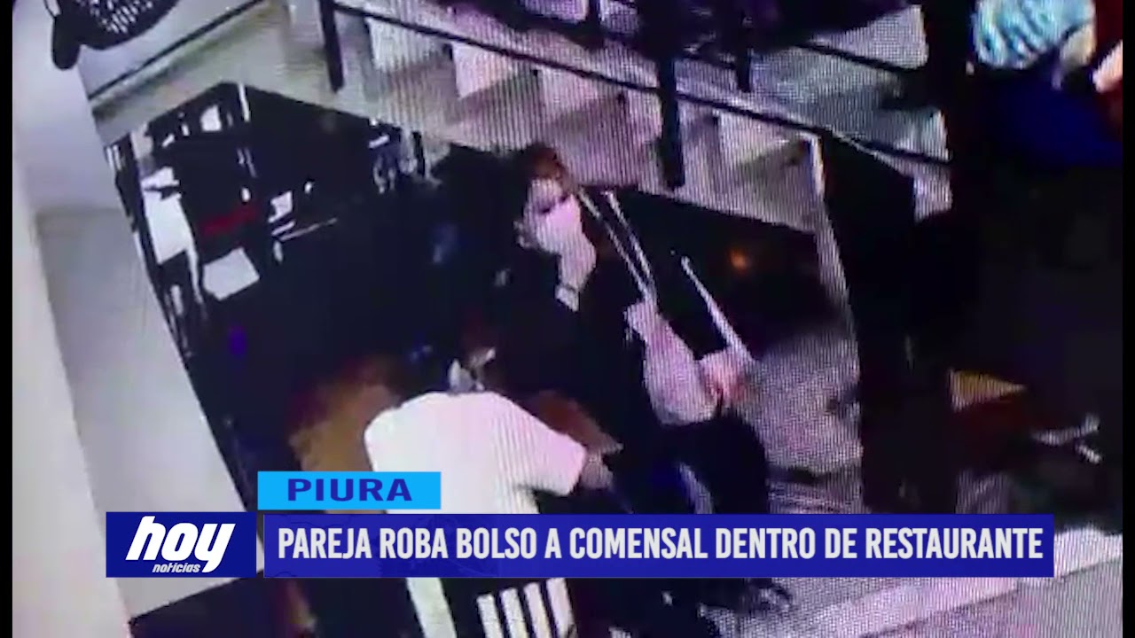 Piura: Pareja roba bolso a comensal dentro de restaurante
