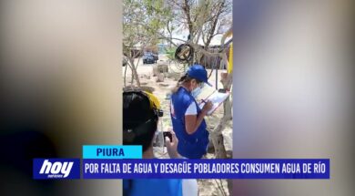 Piura: Por falta de agua y desagüe pobladores consumen agua de río
