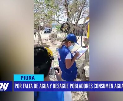 Piura: Por falta de agua y desagüe pobladores consumen agua de río