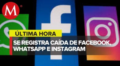 Reportan caída masiva Facebook, WhatsApp e Instagram