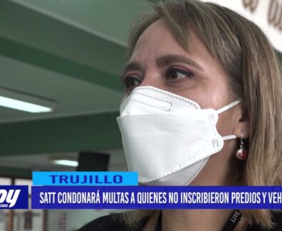 SATT condonará multas a quienes no inscribieron predios y vehículos