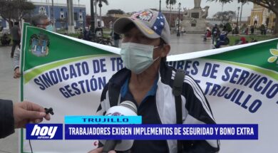 Trabajadores exigen implementos de seguridad y bono extra