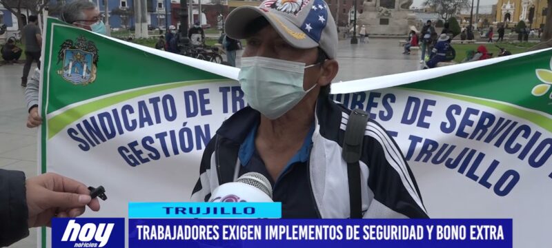 Trabajadores exigen implementos de seguridad y bono extra