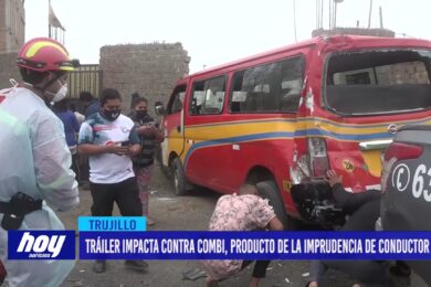 Tráiler impacta contra combi, producto de la imprudencia de conductor