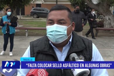 Trujillo: “Falta colocar sello asfáltico en algunas obras”