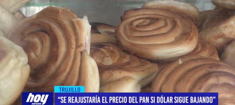 Trujillo: “Se reajustaría el precio del pan si dólar sigue bajando”